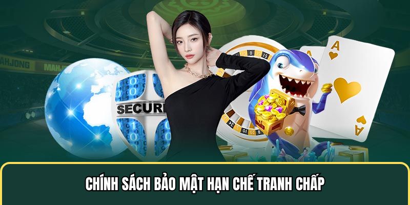 Hạn chế gây ra những tranh chấp
